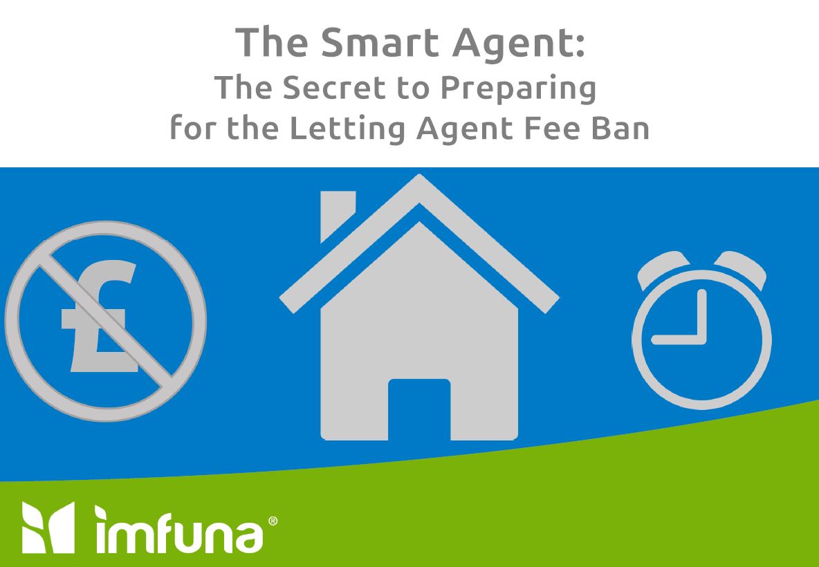 The Smart Agent by Imfuna The Secret to Preparing for the Letting Fee Ban